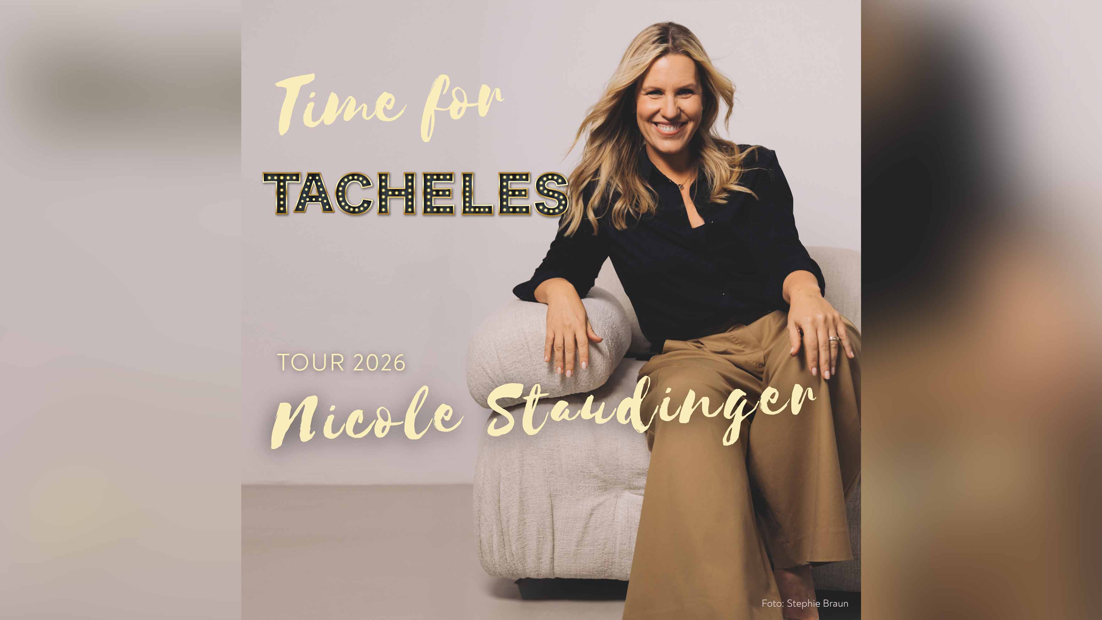 Nicole Staudinger - Time for Tacheles - Tour 2026