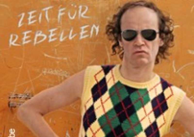 Olaf Schubert – Zeit für Rebellen 