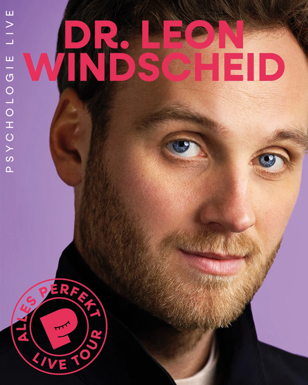 Dr. Leon Windscheid - „ALLES PERFEKT“